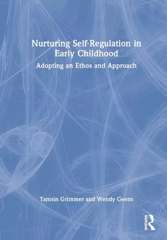 Nurturing Self-Regulation in Early Childhood cover