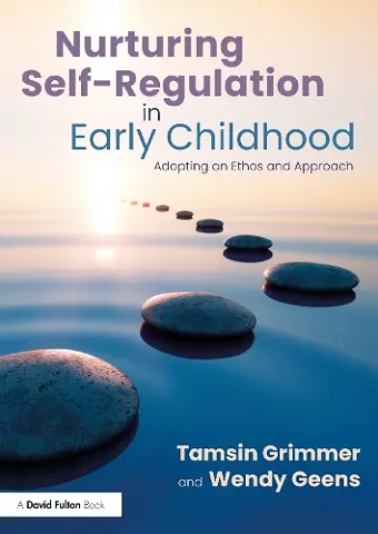 Nurturing Self-Regulation in Early Childhood cover