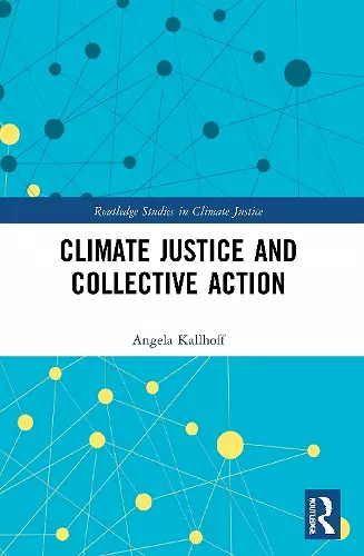 Climate Justice and Collective Action cover