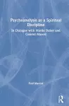 Psychoanalysis as a Spiritual Discipline cover