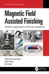 Magnetic Field Assisted Finishing cover