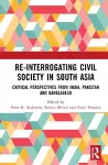 Re-Interrogating Civil Society in South Asia cover