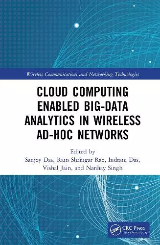 Cloud Computing Enabled Big-Data Analytics in Wireless Ad-hoc Networks cover