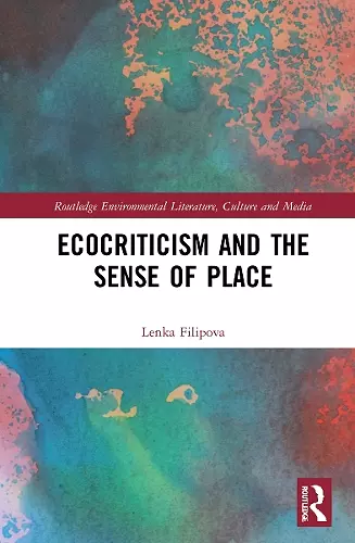 Ecocriticism and the Sense of Place cover