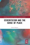 Ecocriticism and the Sense of Place cover