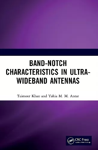 Band-Notch Characteristics in Ultra-Wideband Antennas cover