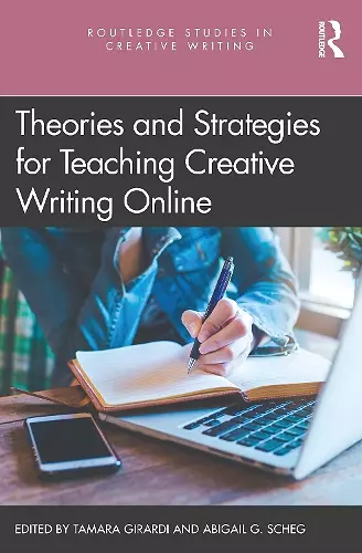 Theories and Strategies for Teaching Creative Writing Online cover