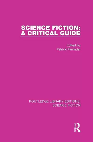 Science Fiction: A Critical Guide cover