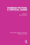 Science Fiction: A Critical Guide cover