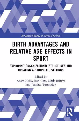 Birth Advantages and Relative Age Effects in Sport cover