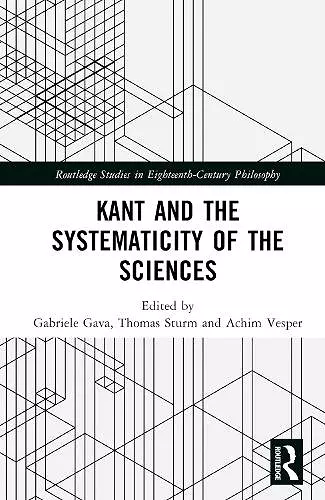 Kant and the Systematicity of the Sciences cover