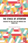 The Ethics of Attention cover