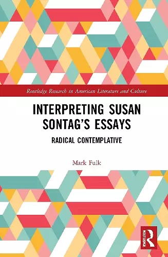 Interpreting Susan Sontag’s Essays cover