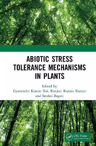 Abiotic Stress Tolerance Mechanisms in Plants cover