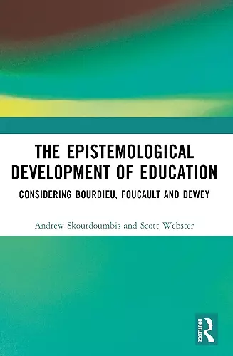 The Epistemological Development of Education cover