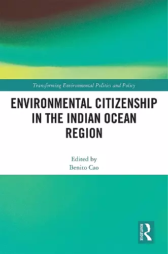 Environmental Citizenship in the Indian Ocean Region cover