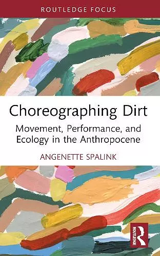 Choreographing Dirt cover