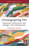 Choreographing Dirt cover