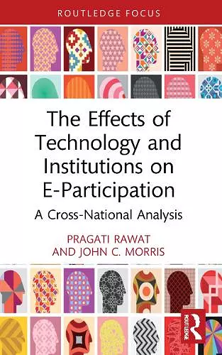 The Effects of Technology and Institutions on E-Participation cover