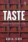 Taste: Media and Interior Design cover