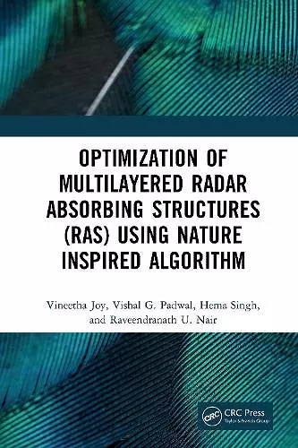 Optimization of Multilayered Radar Absorbing Structures (RAS) using Nature Inspired Algorithm cover