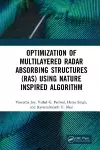 Optimization of Multilayered Radar Absorbing Structures (RAS) using Nature Inspired Algorithm cover