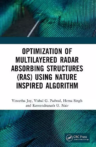 Optimization of Multilayered Radar Absorbing Structures (RAS) using Nature Inspired Algorithm cover