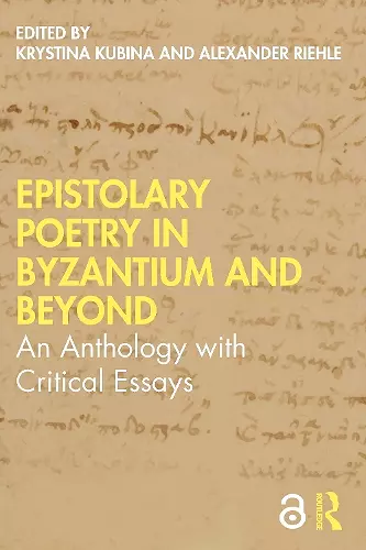 Epistolary Poetry in Byzantium and Beyond cover