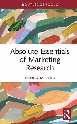 Absolute Essentials of Marketing Research cover