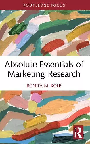 Absolute Essentials of Marketing Research cover