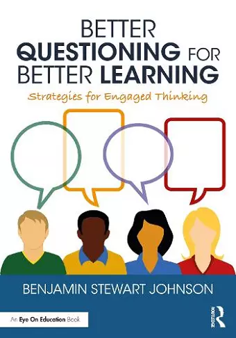 Better Questioning for Better Learning cover