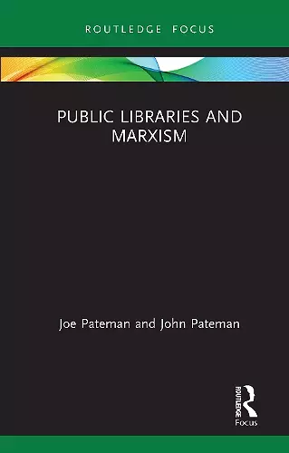 Public Libraries and Marxism cover