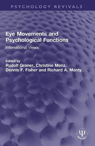 Eye Movements and Psychological Functions cover