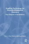 Enabling Technology for Neurodevelopmental Disorders cover