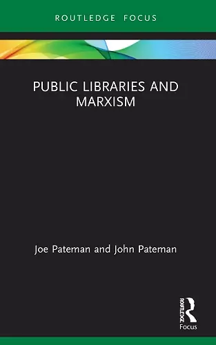 Public Libraries and Marxism cover