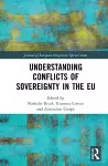 Understanding Conflicts of Sovereignty in the EU cover