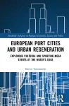 European Port Cities and Urban Regeneration cover