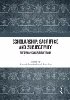 Scholarship, Sacrifice and Subjectivity cover