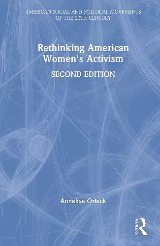 Rethinking American Women's Activism cover