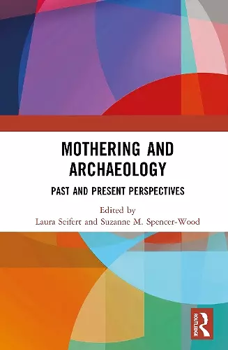 Mothering and Archaeology cover