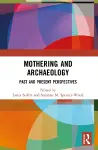 Mothering and Archaeology cover