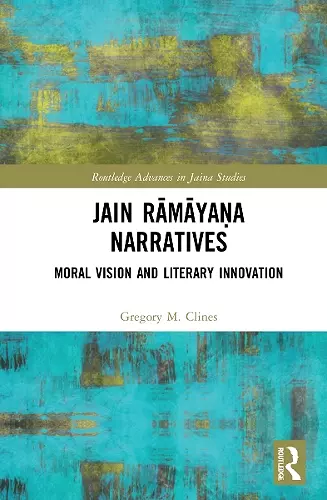 Jain Rāmāyaṇa Narratives cover