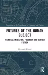 Futures of the Human Subject cover