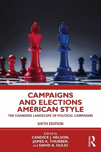 Campaigns and Elections American Style cover