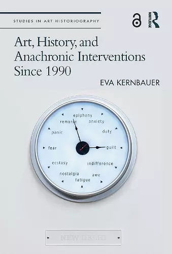 Art, History, and Anachronic Interventions Since 1990 cover