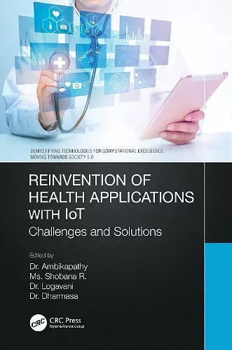 Reinvention of Health Applications with IoT cover