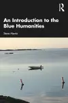An Introduction to the Blue Humanities cover