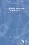 Comparative Federalism and Covid-19 cover