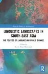 Linguistic Landscapes in South-East Asia cover