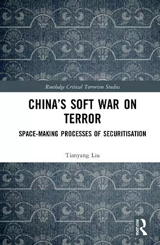China’s Soft War on Terror cover